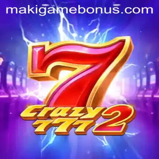 Unveiling the Thrills of Crazy7772: A Deep Dive into the Exciting World of MAKIGAME BONUS