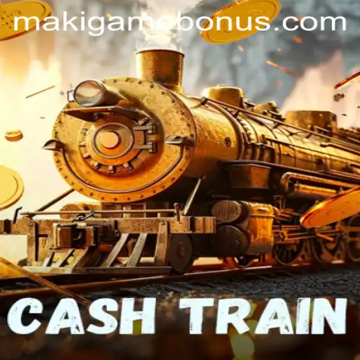 CashTrain: Unleashing the Thrills of MAKIGAME BONUS